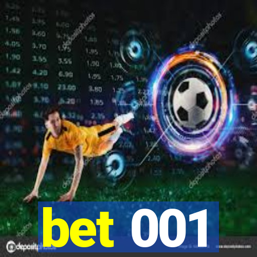 bet 001